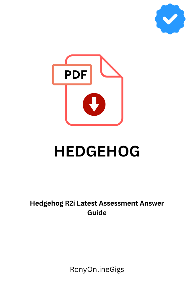 Hedgehog R2i Latest Assessment Answer Guide (2026)